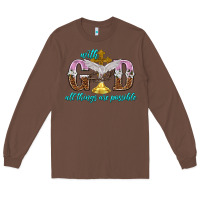 Chestnut with god all things are possible Long Sleeve Tee - NancyCooperArtShop