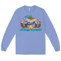 Colony Blue with god all things are possible Long Sleeve Tee - NancyCooperArtShop