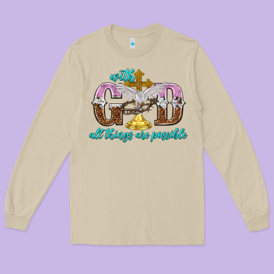 With God All Things Are Possible Long Sleeve Tee Designed By Nancycooperartshop
