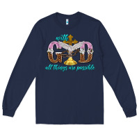 Navy with god all things are possible Long Sleeve Tee - NancyCooperArtShop