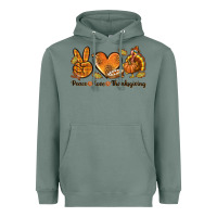 Sage Peace Love Thanksgiving Heavyweight Hoodie - texasbilliewilder