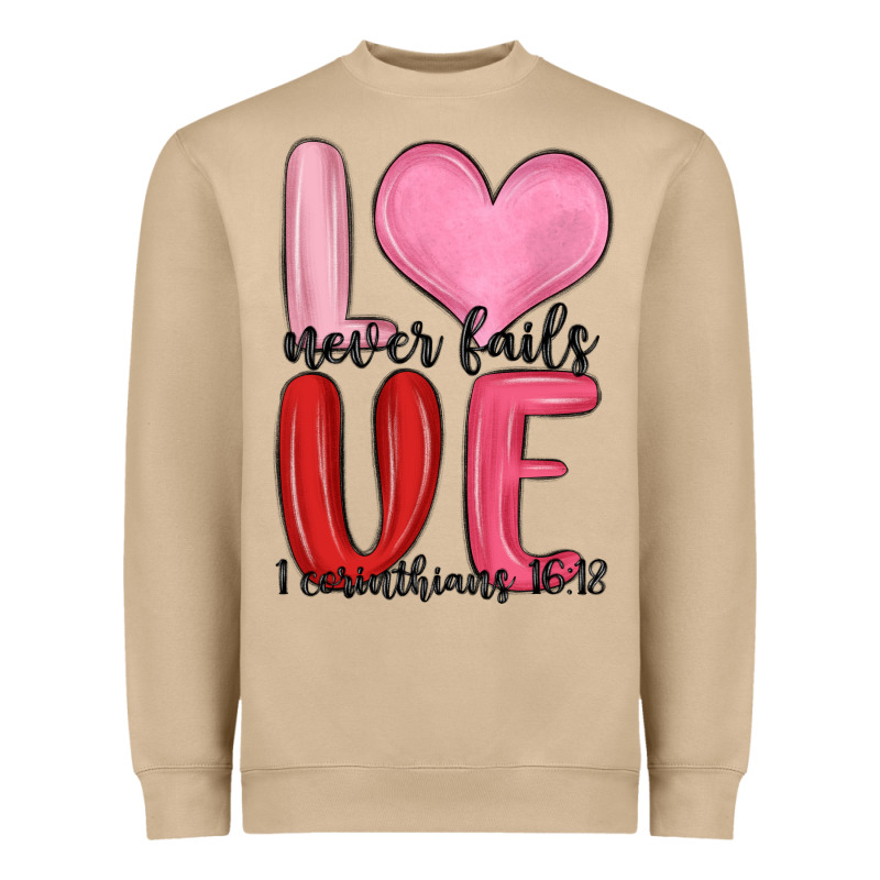 Love Never Fails Valentine S Day Heavyweight Sweatshirt by MaliasSmallBusiness | Teevron