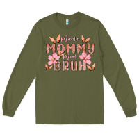 Army Green mama mommy mom bruh Long Sleeve Tee - MaliasSmallBusiness