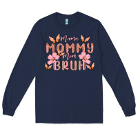 Navy mama mommy mom bruh Long Sleeve Tee - MaliasSmallBusiness