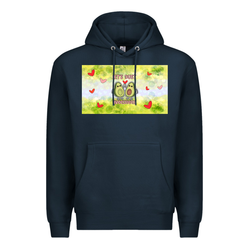 Let's Just Avocudde Premium Hoodie by TumblerDesignByShophia | Teevron
