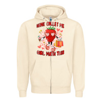 Sandshell hang on,let me girl math this Zipper Hoodie - Artiststas