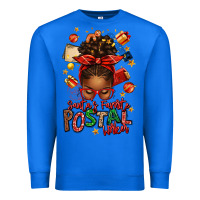 True Royal santas favorite postal worker afro messy bun Premium Sweatshirt - texasbilliewilder