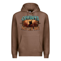 Chestnut Cowboys never die Premium Hoodie - HowdyJamesFarm