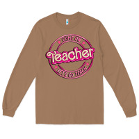 Toasted Coconut come on teacher let's go teach Long Sleeve Tee - MaliasSmallBusiness