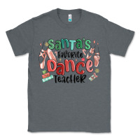 Charcoal Heather santa's favorite dance teacher Classic Tee - MaliasSmallBusiness