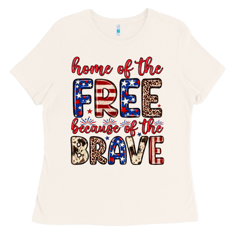 Home Of The Free Because Of The Brave Ladies Tee by Neo Western | Teevron
