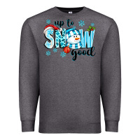 Charcoal Heather up to snow good Premium Sweatshirt - texasbilliewilder