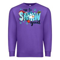 Purple up to snow good Premium Sweatshirt - texasbilliewilder
