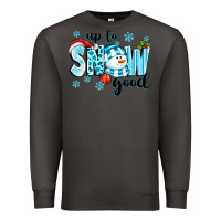 Smoke up to snow good Premium Sweatshirt - texasbilliewilder