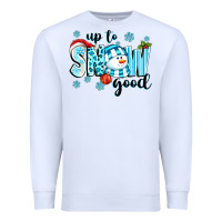 White up to snow good Premium Sweatshirt - texasbilliewilder