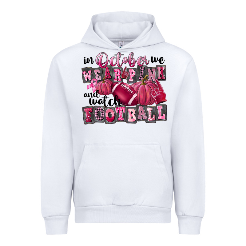 In October We Wear Pink And Watch Football Urban Hoodie by FaDigitalArtStudio | Teevron