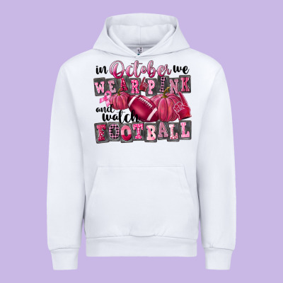 In October We Wear Pink And Watch Football Urban Hoodie Designed By Fadigitalartstudio