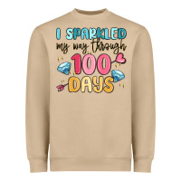 I Sparkled My Way Through 100 Days Heavyweight Sweatshirt | Teevron