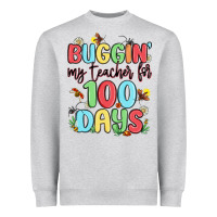 Heather Grey buggin my teacher for 100 days Heavyweight Sweatshirt - MaliasSmallBusiness