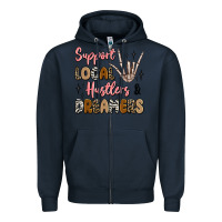 Navy support local hustlers and dreamers Zipper Hoodie - Artiststas
