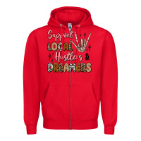 Red support local hustlers and dreamers Zipper Hoodie - Artiststas