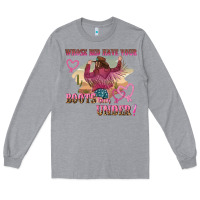 Heather Grey whose bed have youre boots been under Long Sleeve Tee - NancyCooperArtShop