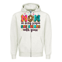 Oatmeal Heather mom in every season she shines with grace Zipper Hoodie - Artiststas