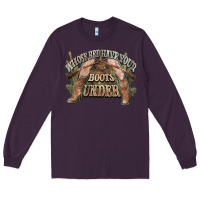 Plum whose bed have your boots under cowboy western Long Sleeve Tee - NancyCooperArtShop
