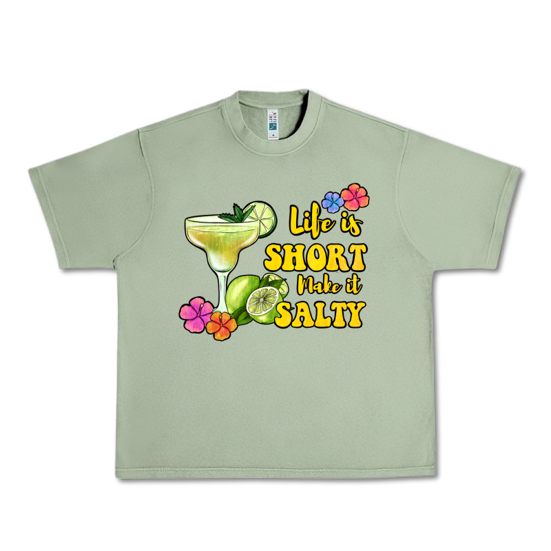 Life Is Short Make It Salty Urban Heavy Tee by Jasminsmagicworld | Teevron