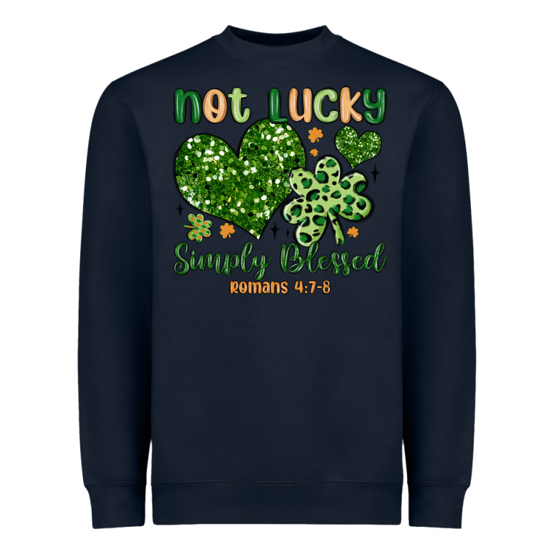 Not Lucky Simply Blessed Heavyweight Sweatshirt by MaliasSmallBusiness | Teevron