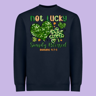 Not Lucky Simply Blessed Heavyweight Sweatshirt Designed By Maliassmallbusiness