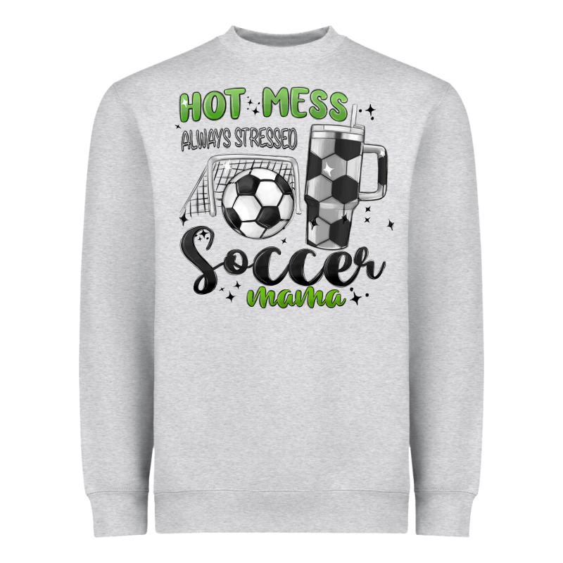 Hot Mess Always Stressed Soccer Mama Stanley Cup Heavyweight Sweatshirt by MaliasSmallBusiness | Teevron