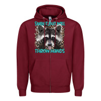 Burgundy sweet but will throw hands Zipper Hoodie - Artiststas