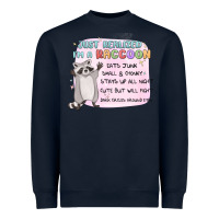 Just Realized Im A Raccoon Heavyweight Sweatshirt | Teevron