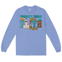 Colony Blue worry ends when faith begins Long Sleeve Tee - NancyCooperArtShop
