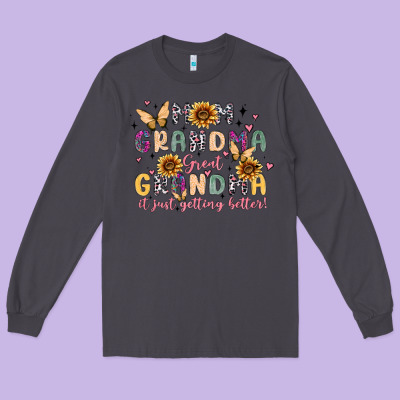 Mom Grandma Great Grandma It Just Keeps Getting Be Long Sleeve Tee Designed By Maliassmallbusiness