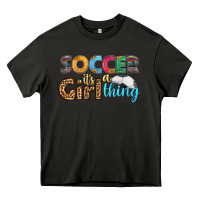 Asphalt soccer it's a girl thing Heavy Core Tee - HRA Design Shop