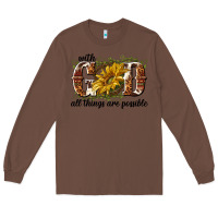 Chestnut with god all things are possible Long Sleeve Tee - NancyCooperArtShop
