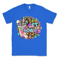 True Royal get loaded rabbit and easter Classic Tee - MaliasSmallBusiness
