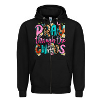 Black pray through the chaos Zipper Hoodie - Artiststas