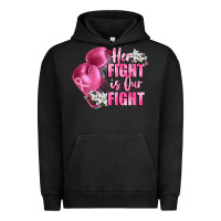 Pigment Black her fight is our fight Breast cancer awareness Urban Hoodie - FaDigitalArtStudio