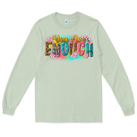 Matcha you are enough Long Sleeve Tee - NancyCooperArtShop