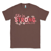 Chestnut she is strong proverbs 31 25 Classic Tee - MaliasSmallBusiness
