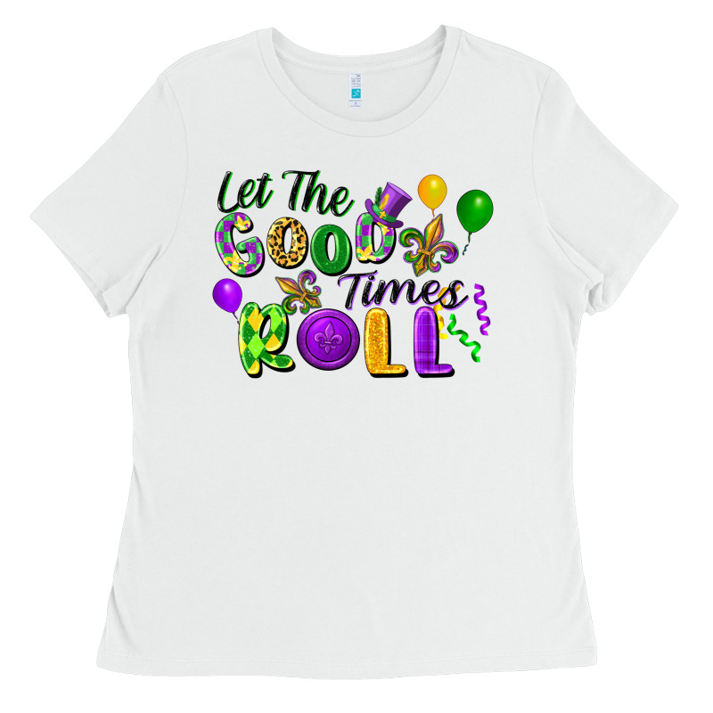 Let The Good Times Roll Ladies Tee by FaDigitalArtStudio | Teevron