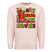 Pale Pink hot cocoa and christmas movies Premium Sweatshirt - texasbilliewilder