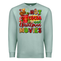 Seafoam hot cocoa and christmas movies Premium Sweatshirt - texasbilliewilder
