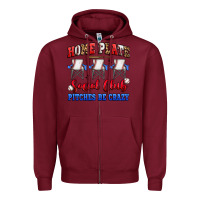 Burgundy home plate social club pitches be crazy Zipper Hoodie - Artiststas