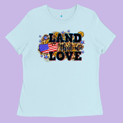 Land That We Love 4th Of July Ladies Tee Designed By Neo Western
