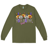 Army Green you grow girl Long Sleeve Tee - NancyCooperArtShop