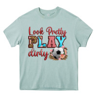 Arona look pretty play dirty soccer Heavy Core Tee - HRA Design Shop